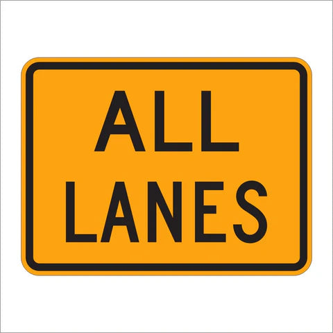W24-1CP All Lanes Sign