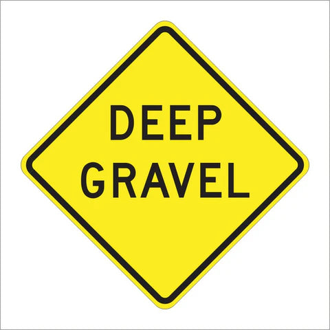 W30B (CA) Deep Gravel Sign