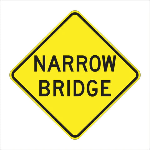 W5-2 Narrow Bridge Sign