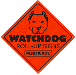 Watchdog Roll-Up Signs